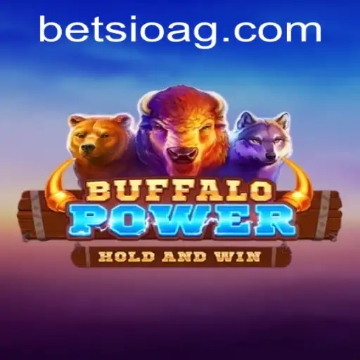 Exploring BuffaloPower: A Unique Gaming Experience with 580.bet