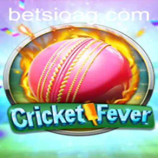 Experience the Thrill of CricketFever with 580.bet