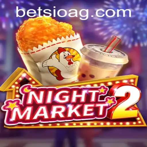 NightMarket2: An Immersive Virtual Gaming Experience with 580.bet